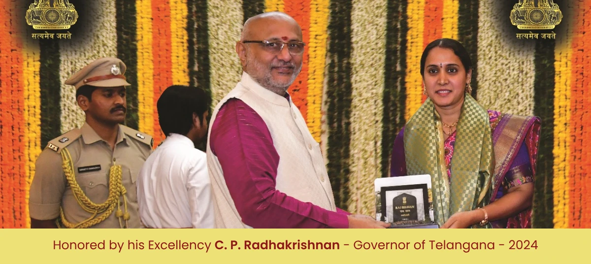 Jyotsna Vikkirala - Honored by his Excellency C. P. Radhakrishnan - Governor of Telangana - 2024