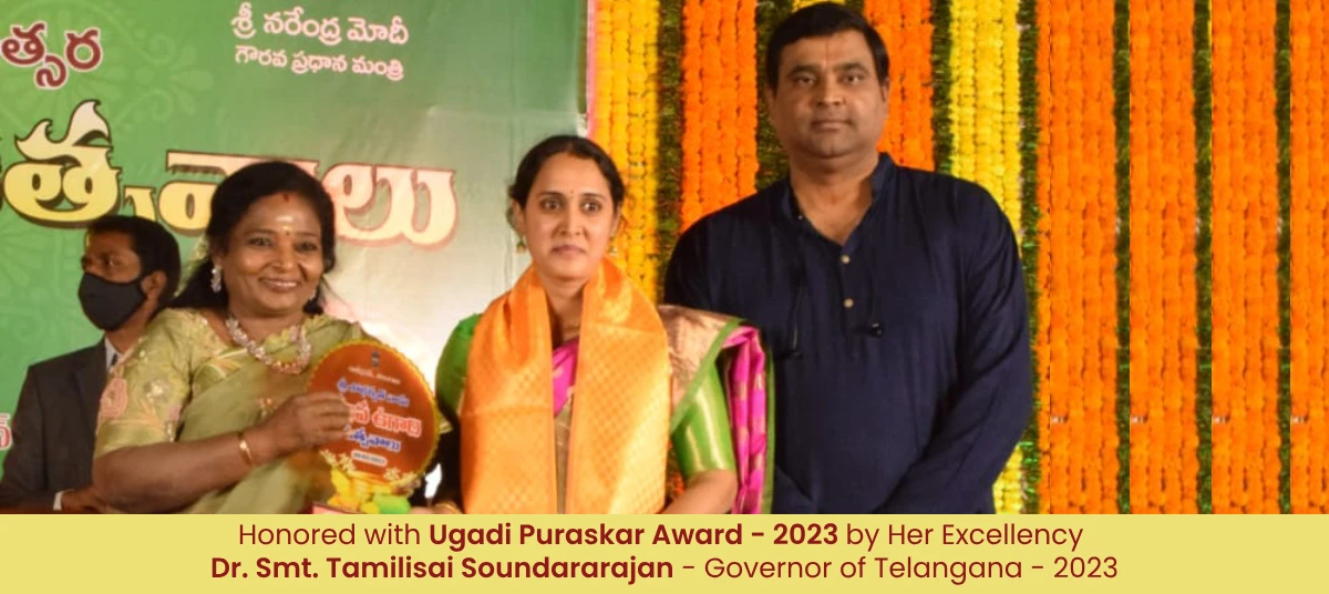 Jyotsna Vikkirala - Honored with Ugadi Puraskar Award - 2023 by Her Excellency Dr. Smt. Tamilisai Soundararajan - Governor of Telangana - 2023
